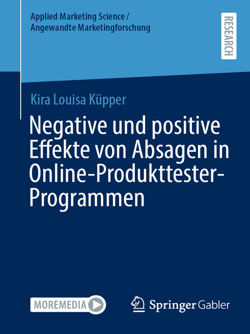 Title details for Negative und positive Effekte von Absagen in Online-Produkttester-Programmen by Kira Louisa Küpper - Available